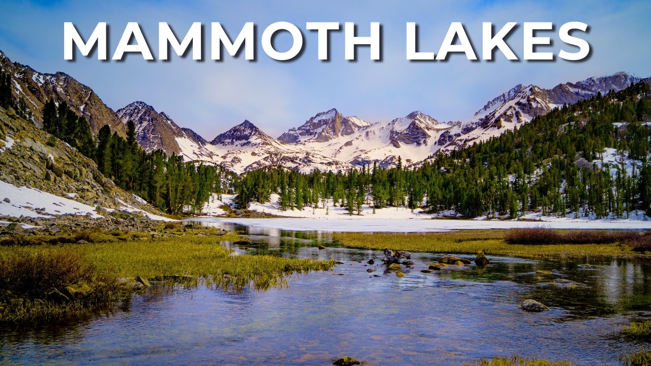 Things to Do in Mammoth Lakes | Sierra Nevada California Travel Guide