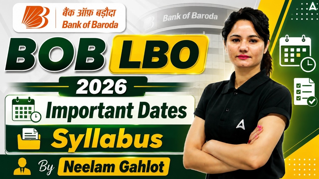 BOB LBO Recruitment 2026 | Syllabus, Exam Pattern & Dates | By Neelam Gahlot