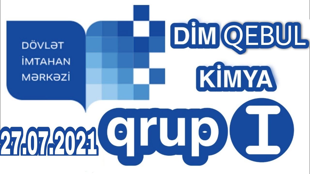 kimya qəbul blok 1 ( 27.07.2021 )