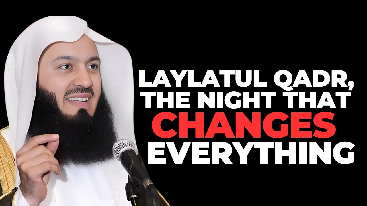 THE SECRET TO FINDING LAYLATUL QADR IN THE LAST 10 NIGHTS of Ramadan 2026 | Mufti Menk