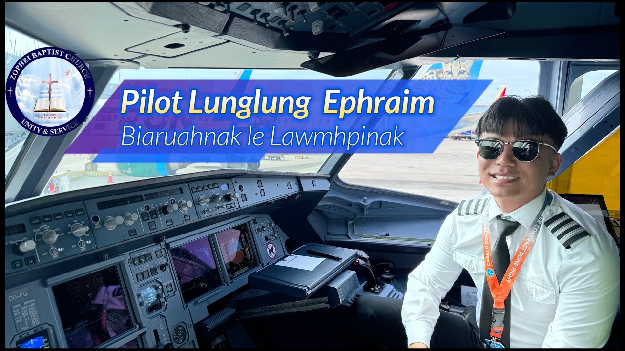 Pilot Lunglung Ephraim Biaruahnak le Lawmhpinak