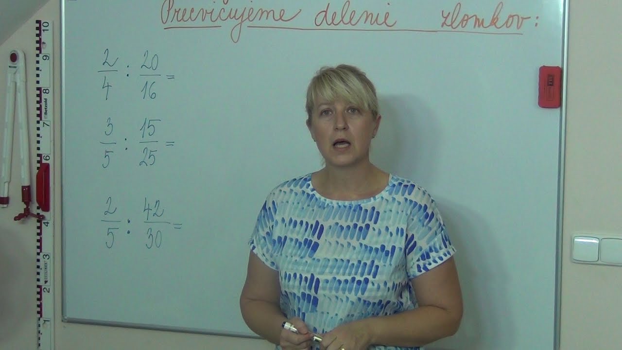 Matematika - zlomky - cvičenie na delenie zlomkov.