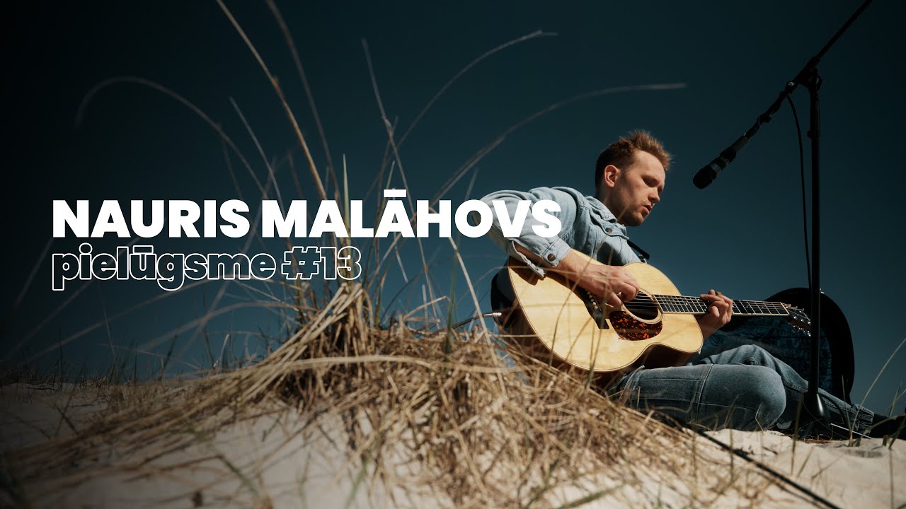 PIELŪGSME # 13 | Nauris Malāhovs