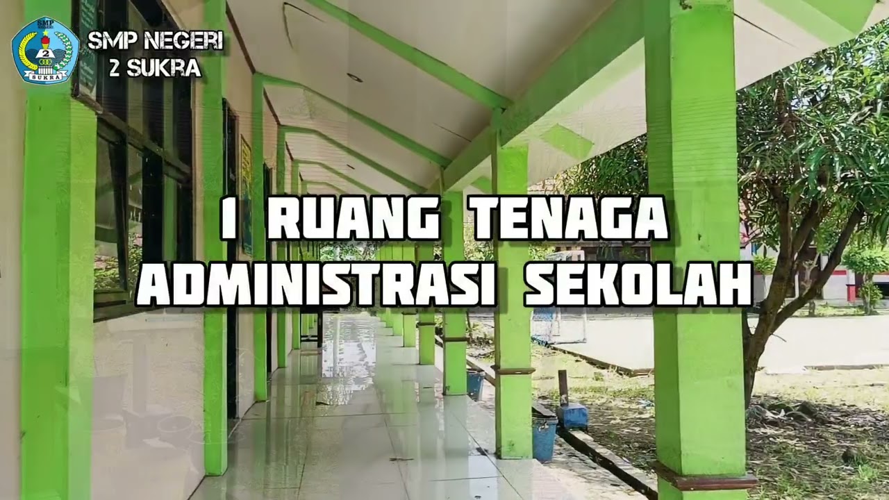 PROFIL UPTD SMPN 2 SUKRA Kec. Sukra Kab. Indramayu Jawa Barat