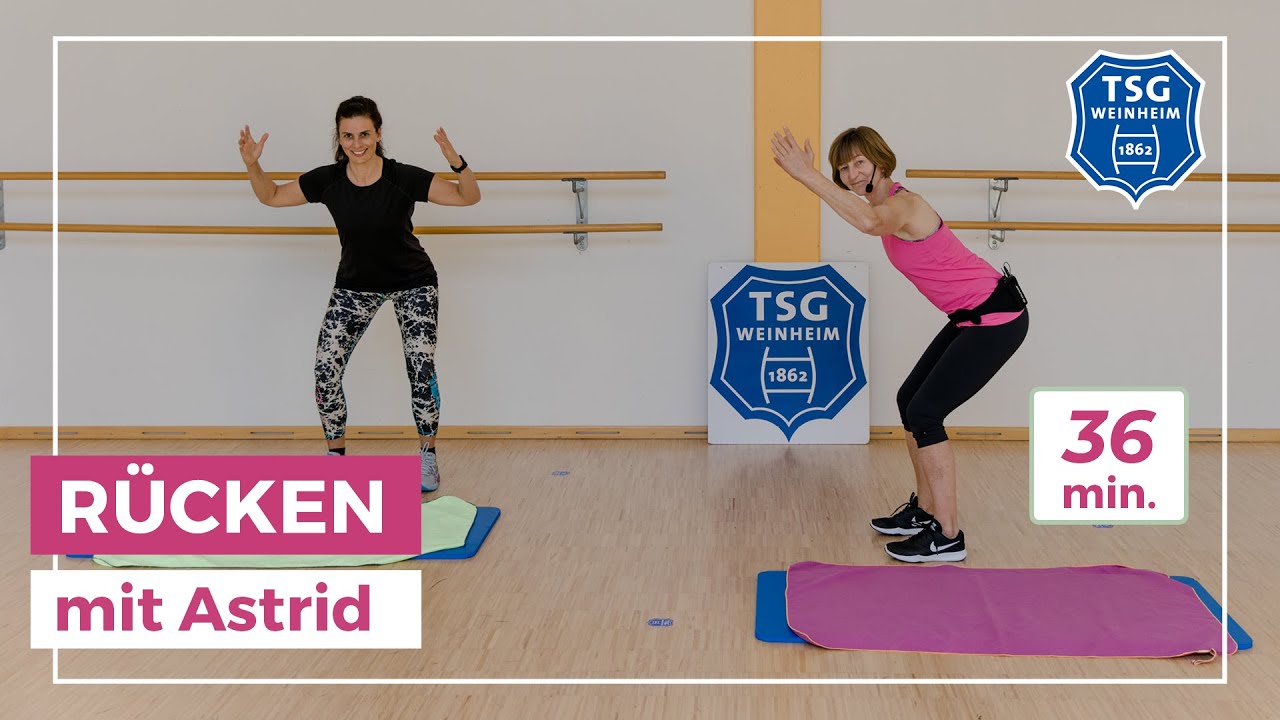 TSG Weinheim I Rücken mit Astrid I 36 Minuten