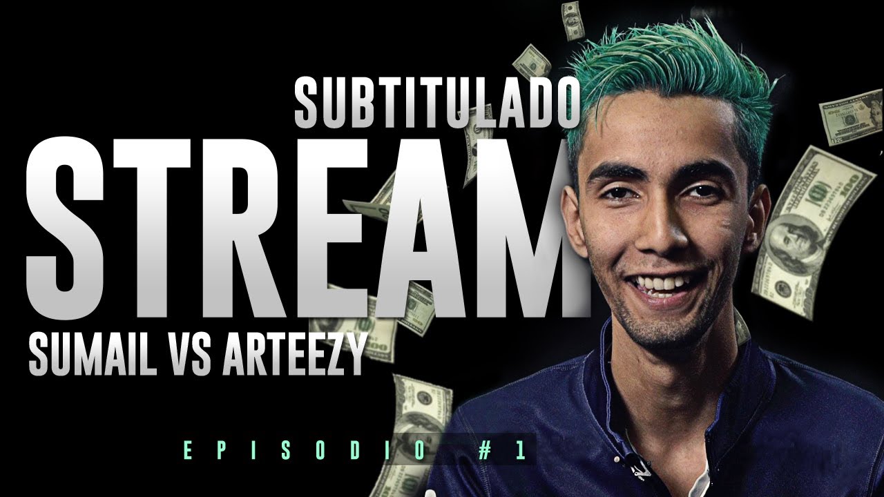 STREAM SUBTITULADO - SUMAIL VS ARTEEZY - ft. Sladin, Mason (Dots and beats)