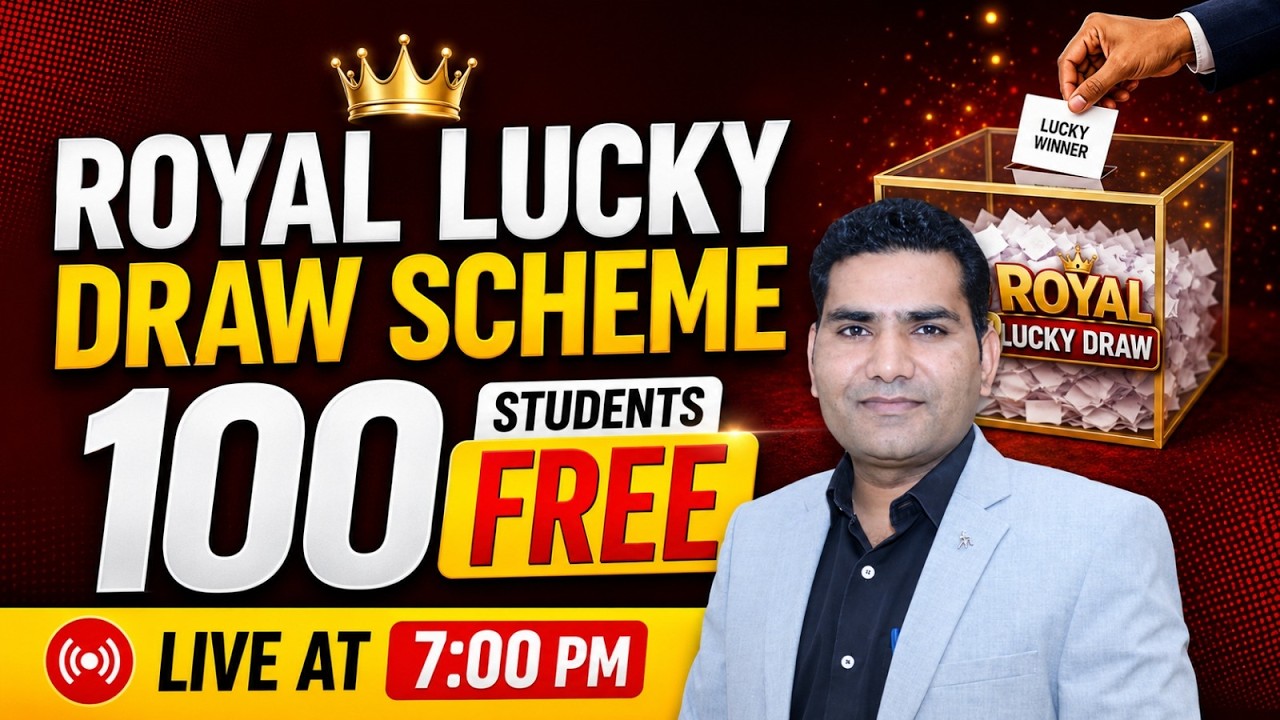Royal Lucky Draw Scheme | 100 Students Free | Live At 7:00 PM