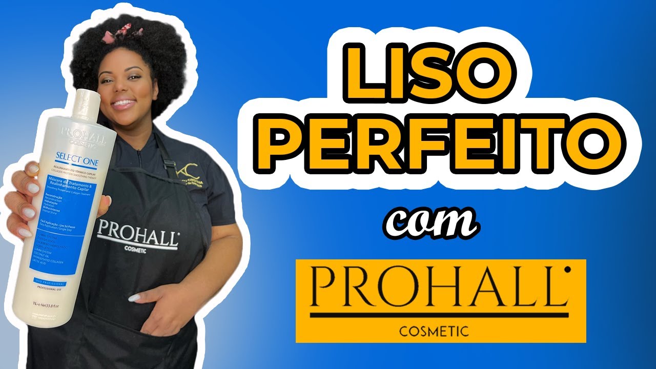 APRENDA A FAZER UM LISO PERFEITO COM SELECT ONE DA PROHALL