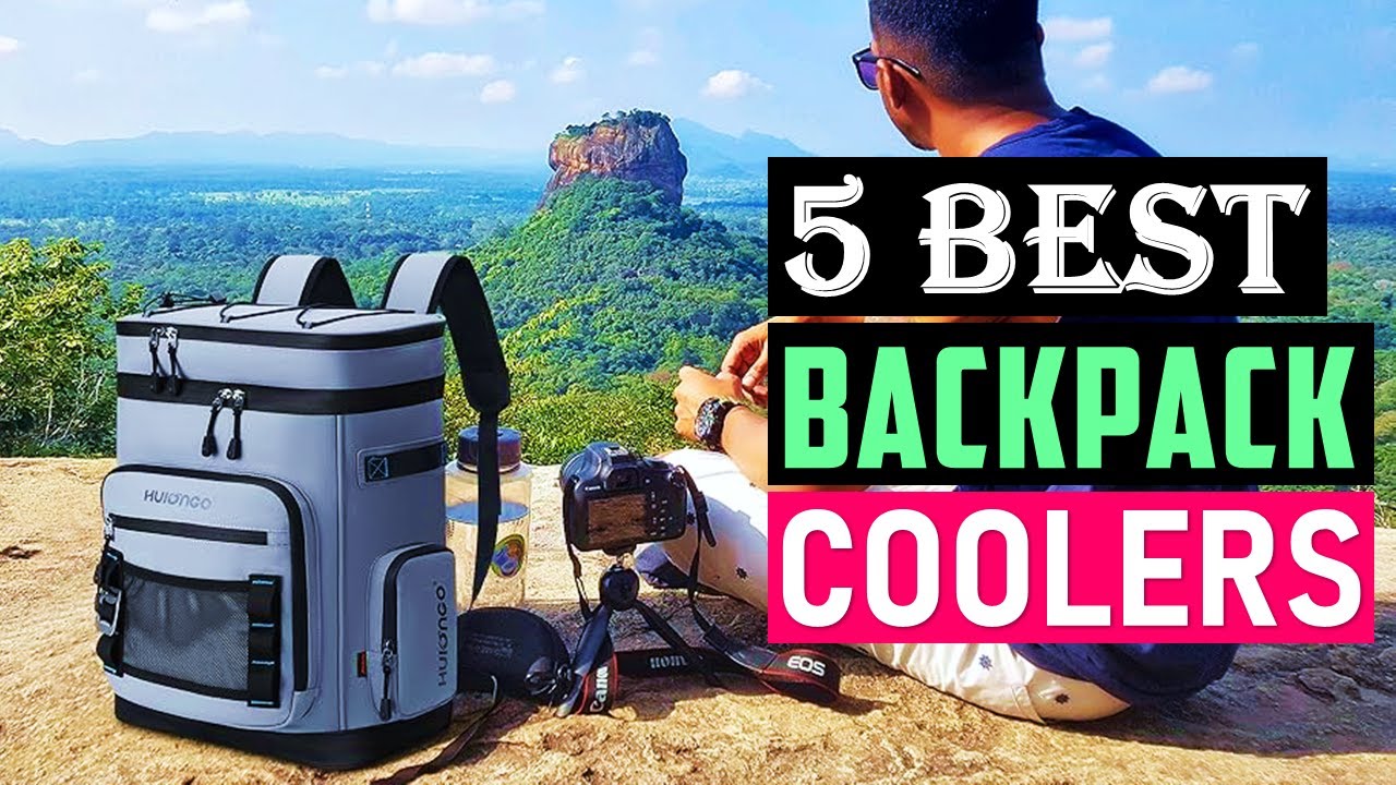 Top 5 Best Backpack Coolers in 2025