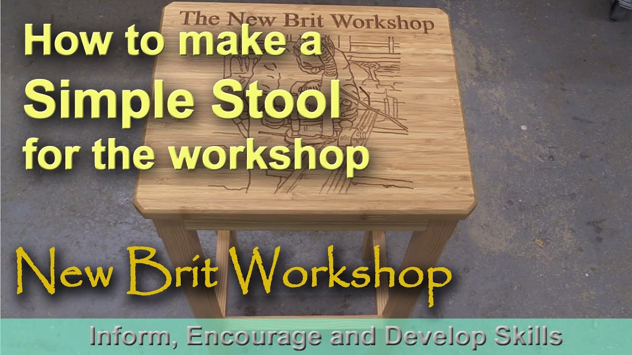 How to make a Workshop Stool