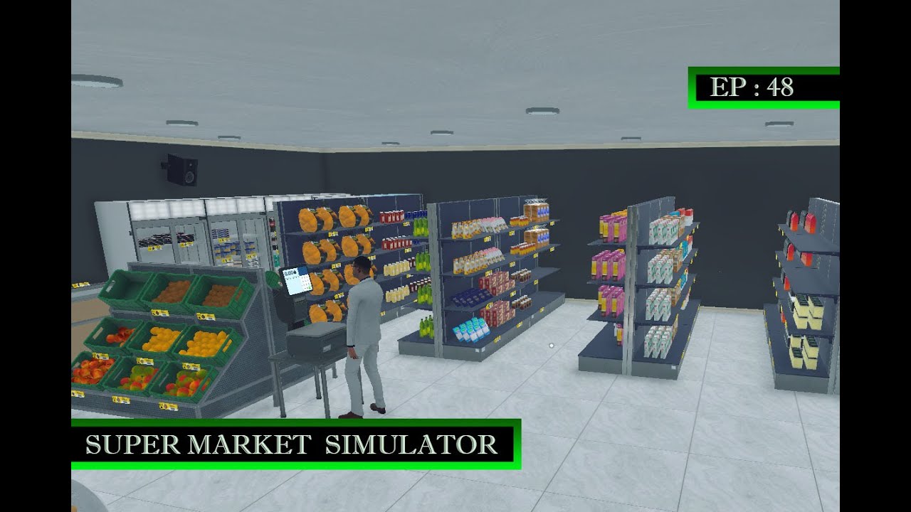 SUPERMARKET SIMULATOR FR : FAIRE LES RAYONS!!
