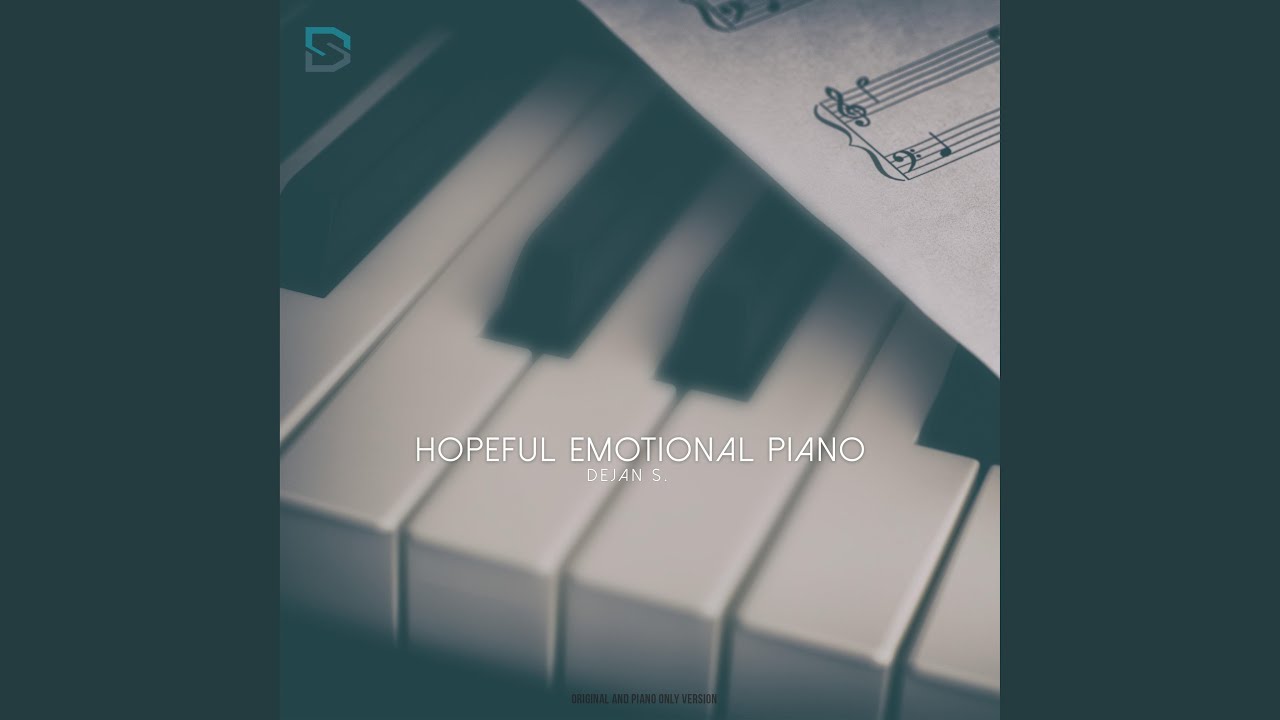 Hopeful Emotional Piano (Piano Only)