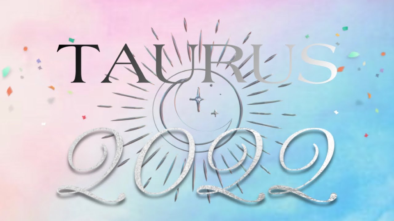 Taurus 2022 Yearly | Overcoming Major Obstacles With Your Soulmate! - Taurus Tarot Reading