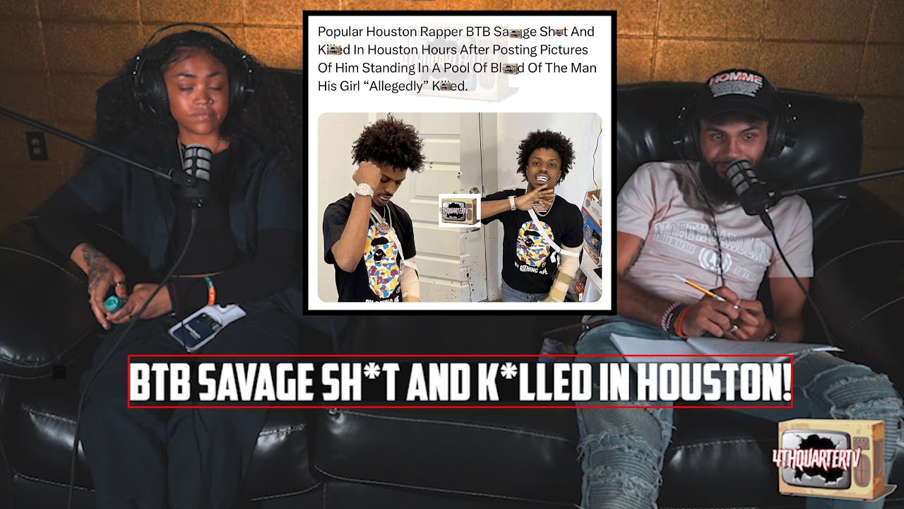 BTB Savage situation in Houston, full backstory | Too Real 4 U Podcast
