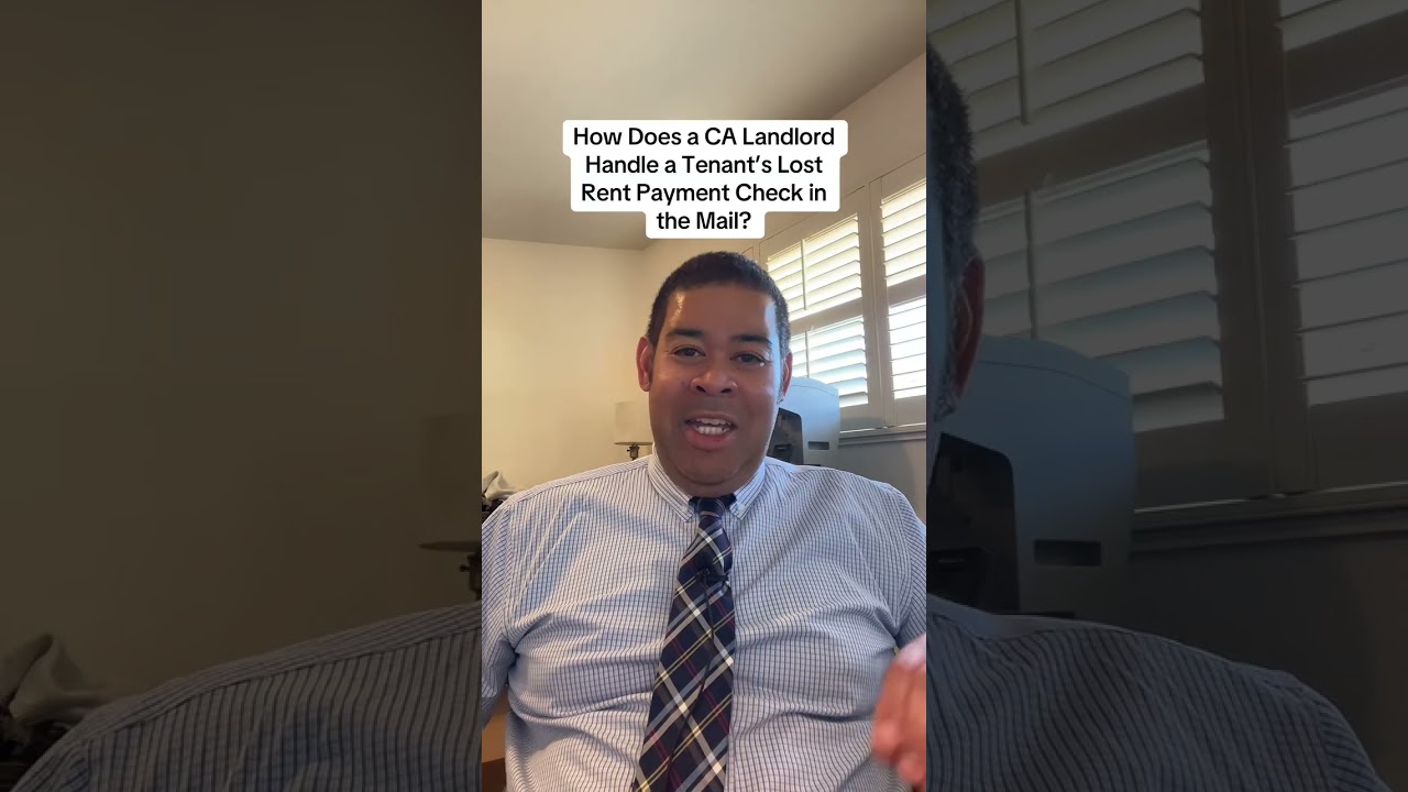 How Does a CA Landlord Handle a Tenant&rsquo;s Lost Rent Payment Check in the Mail?#landlordwarrior