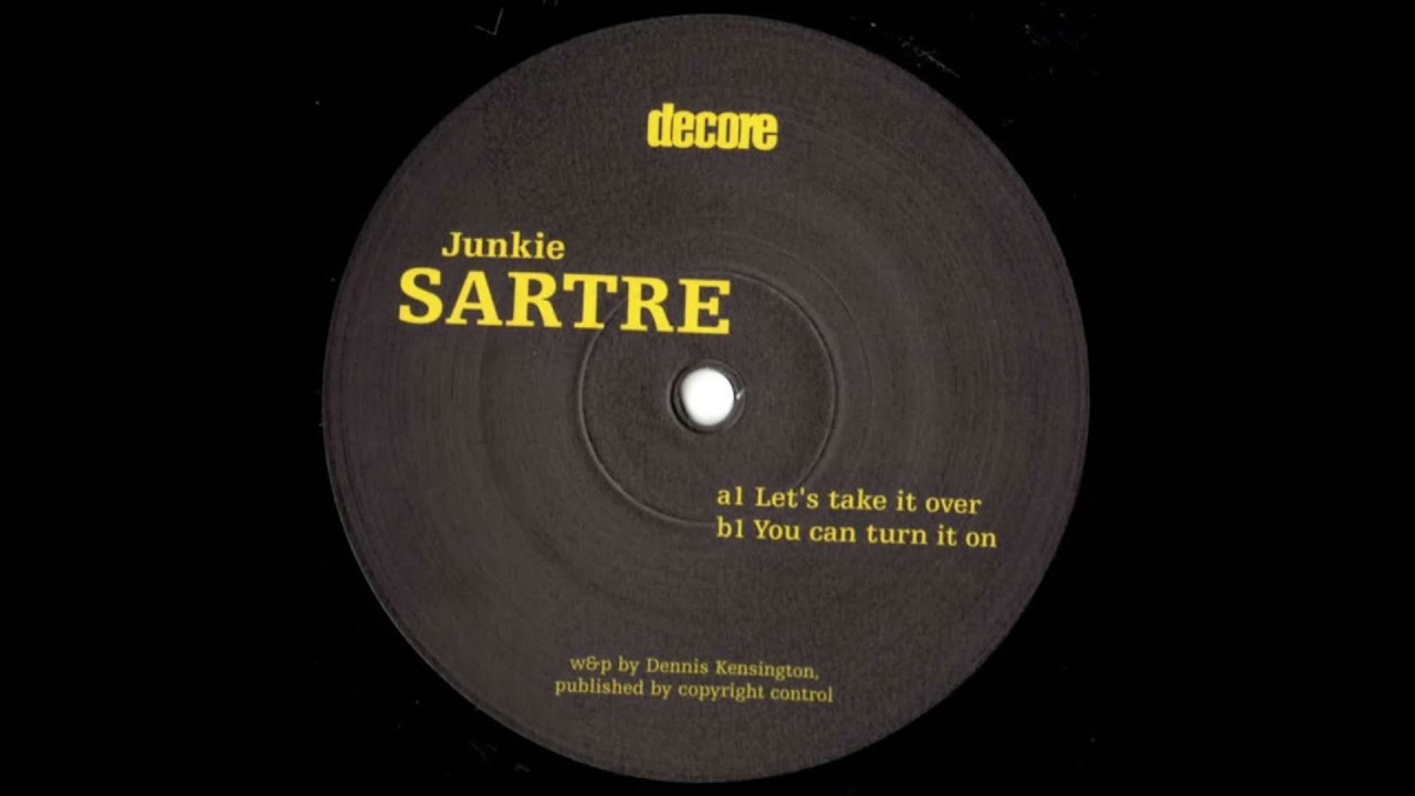 Junkie Sartre – You Can Turn It On (2001)