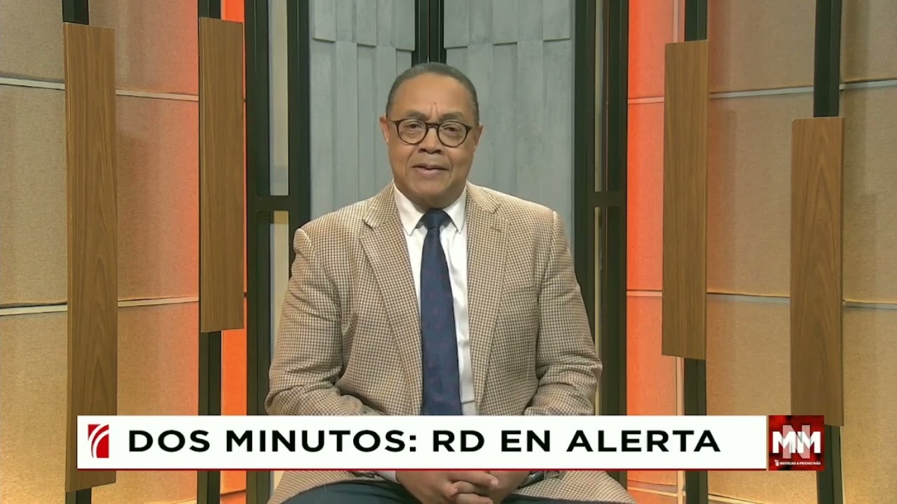 Dos minutos: RD en alerta