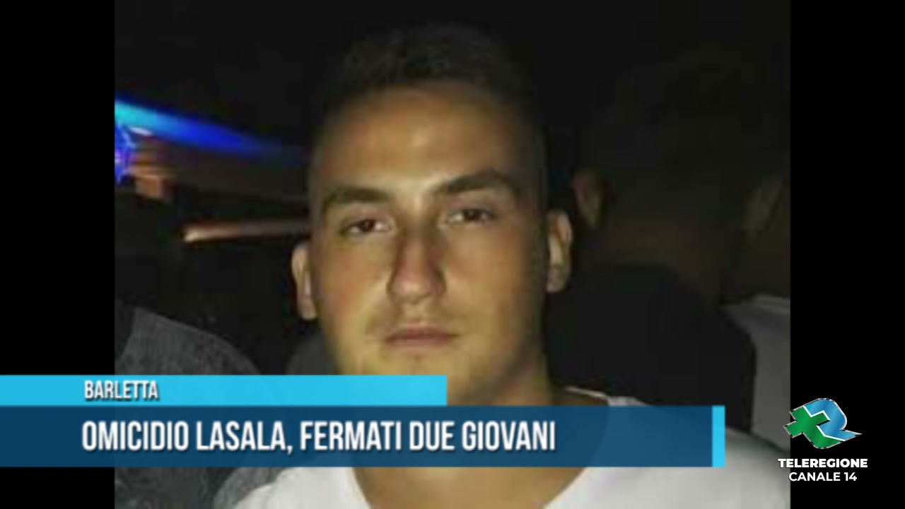 BARLETTA Omicidio Lasala, fermati due giovani TG Teleregione 01 11 2021