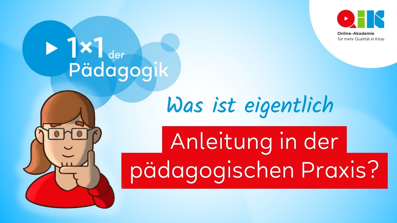 Was ist eigentlich Anleitung in der p&auml;dagogischen Praxis?!