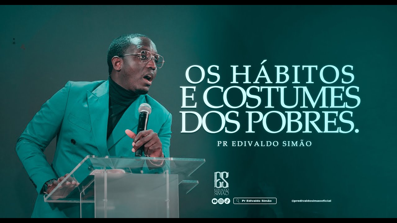 OS HÁBITOS E COSTUMES DOS POBRES