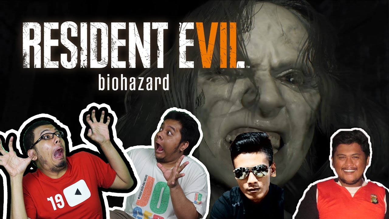 GAME INI TIDAK MENDIDIK! - Ayo Main Resident Evil 7! (Jurus Teriakan 4 Pria!)