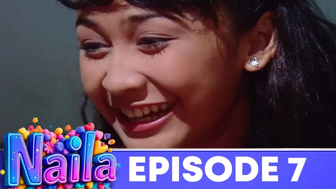 Naila Episode 7 - Citra Anggun Meidian Maladi