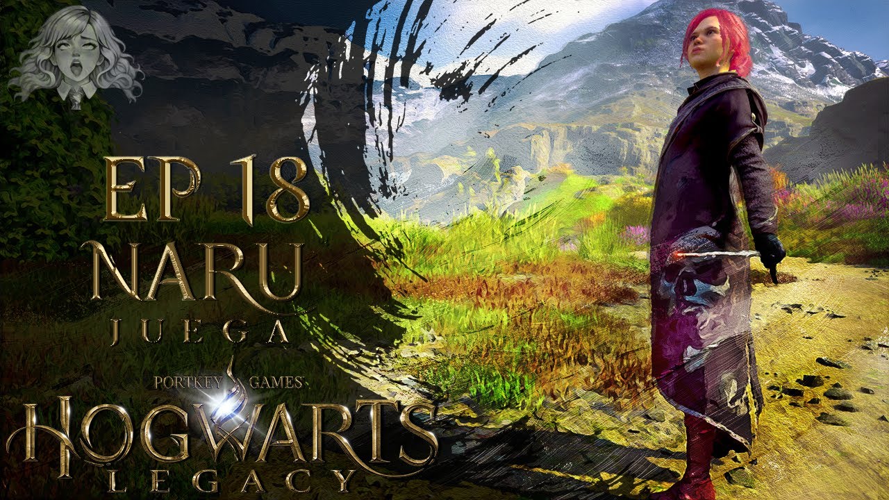 RESOLVIENDO DILEMAS MORALES - NARU JUEGA HOGWARTS LEGACY - Pt #18