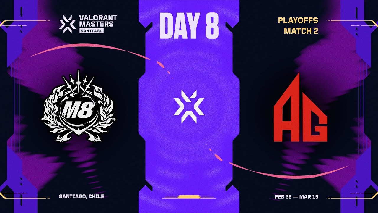 M8 vs. AG - VALORANT Masters Santiago - Playoffs