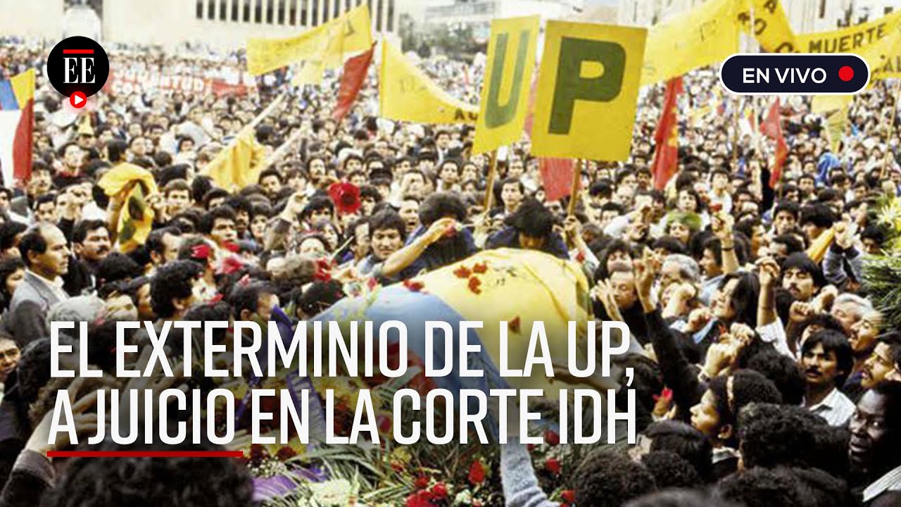 Exterminio de la UP, el tema de hoy en la Corte Interamericana - El Espectador