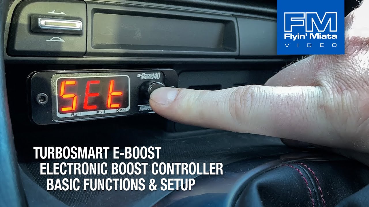 Turbosmart E-Boost Boost Controller - Part 2: Basic Functions & Setup