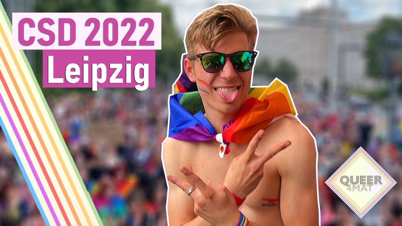 Schrill, Bunt und Laut - CSD Leipzig 2022 I Queer4mat