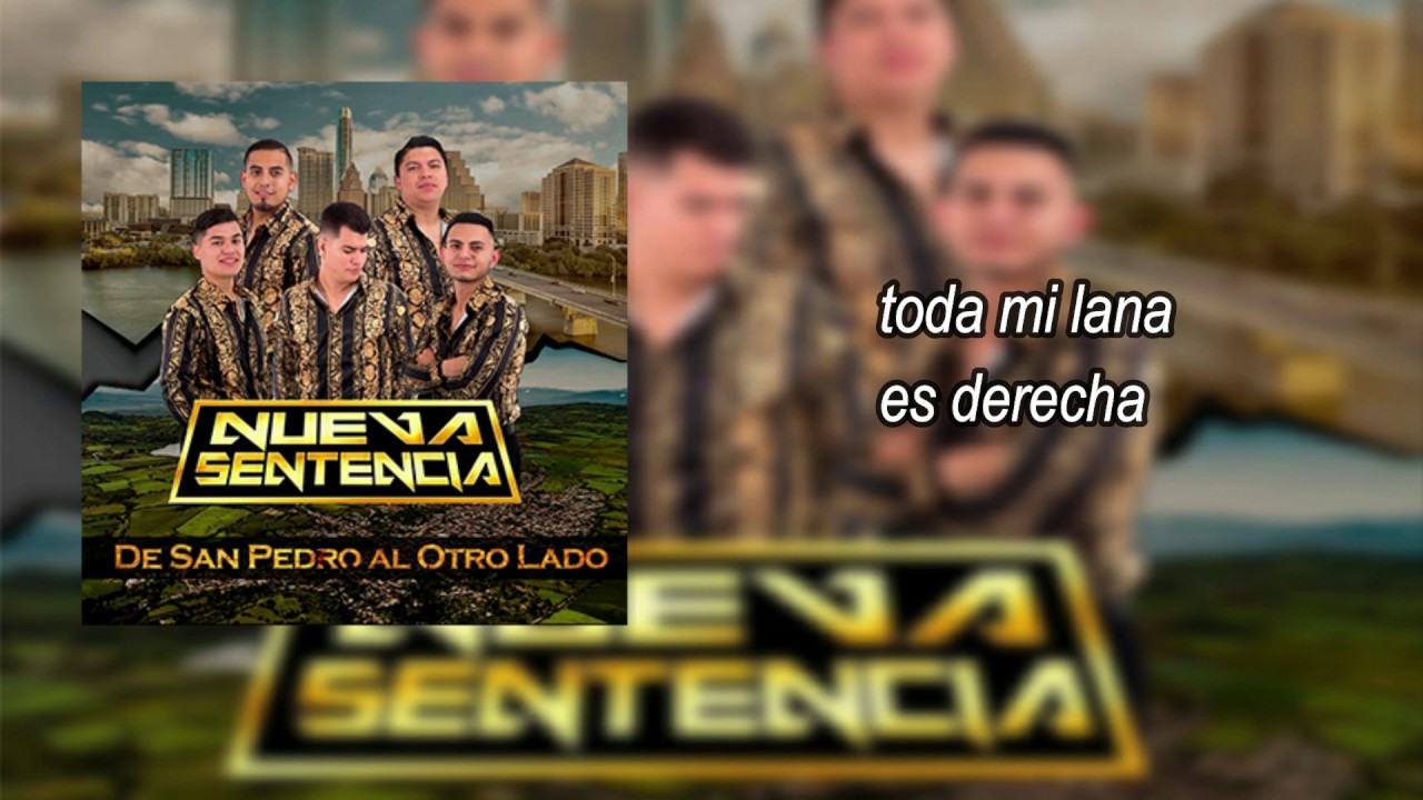 De San Pedro Al Otro Lado- Nueva Sentencia (Official Lyric Video 2020)