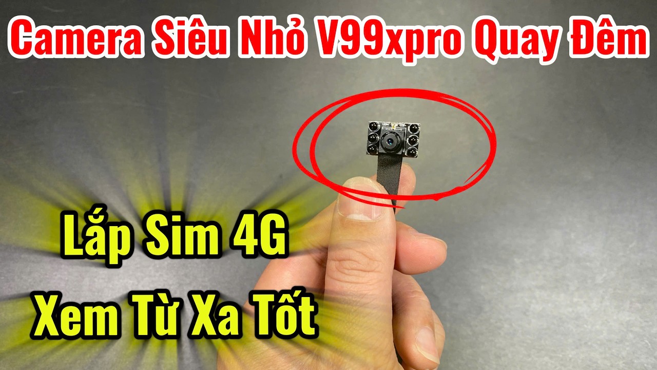 Camera Mini Quay Đêm V99xpro GẮN SIM 4G Chuyên Lắp Những Nơi KHÔNG CÓ ĐIỆN và WIFI