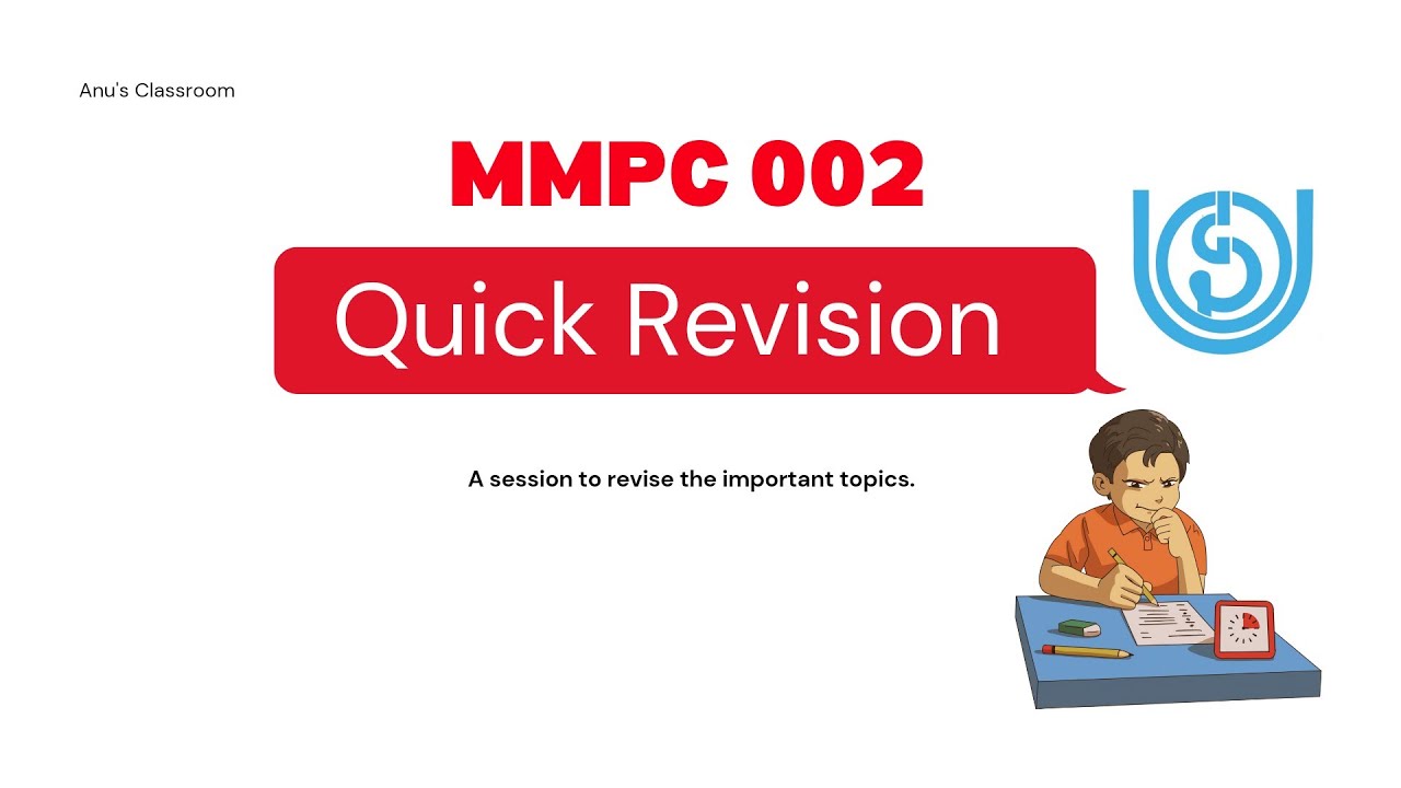 Quick Revision Class - MMPC 002 (All the best for exams!)