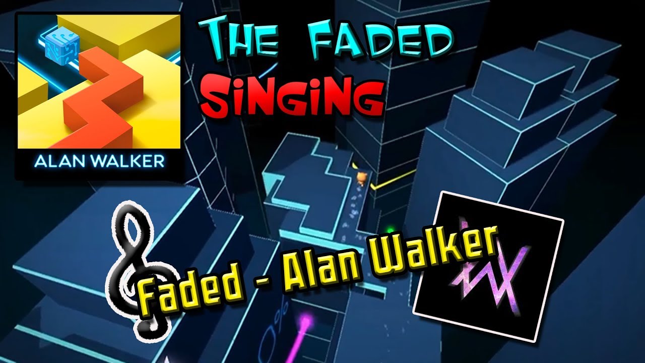 Dancing Line Singing - Faded (The Faded - Alan Walker)