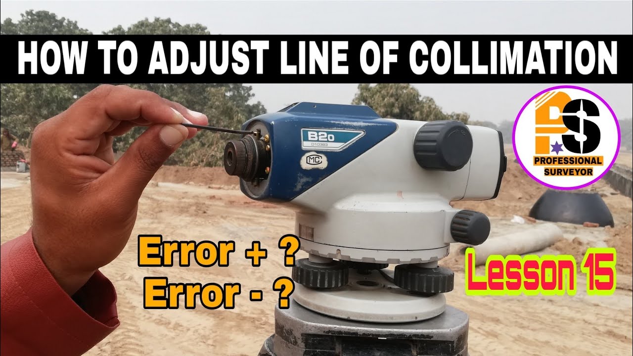 How to adjust line of collimation error lesson 15  Urdu | Hindi ||