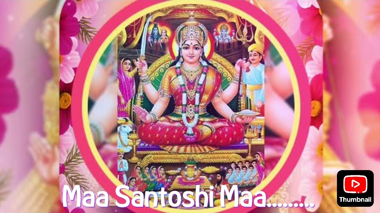 Maa Santoshi Maa Jai Maa - Jai Maa Santoshi Song - Popular Devitonal Songs...