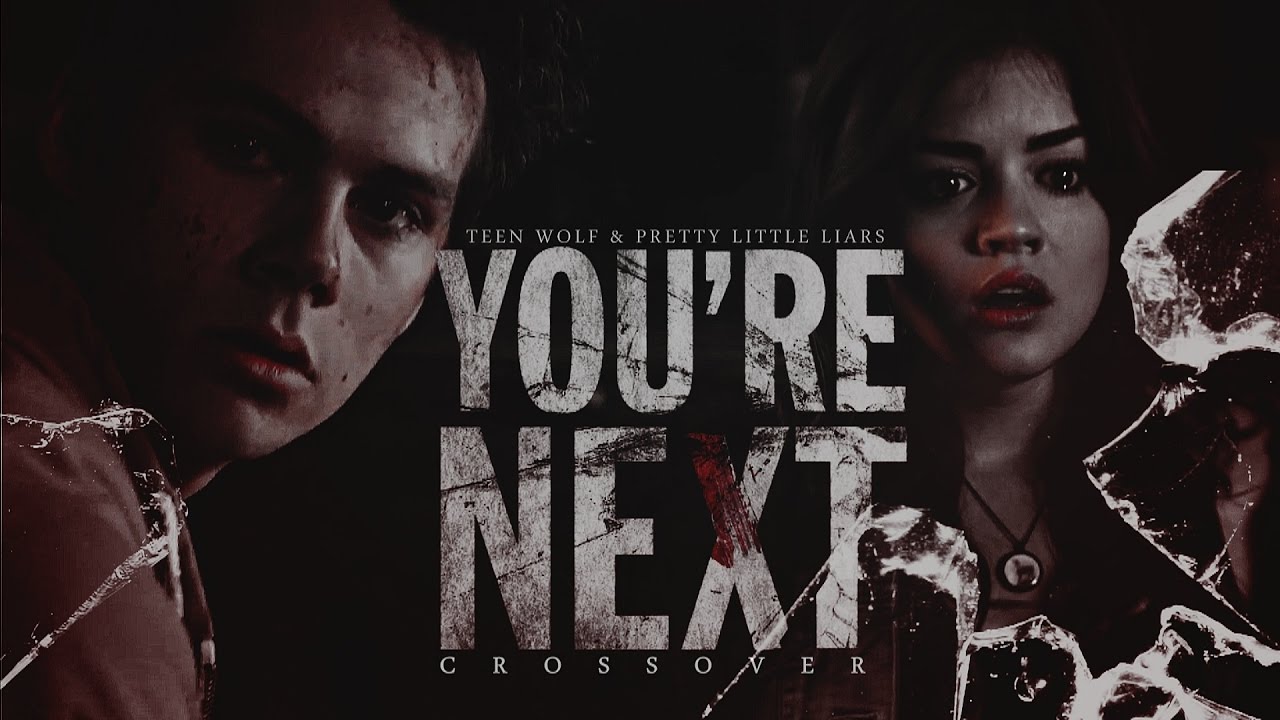 YOU'RE NEXT [Dark!Crossover || PLL&TW] Happy Halloween