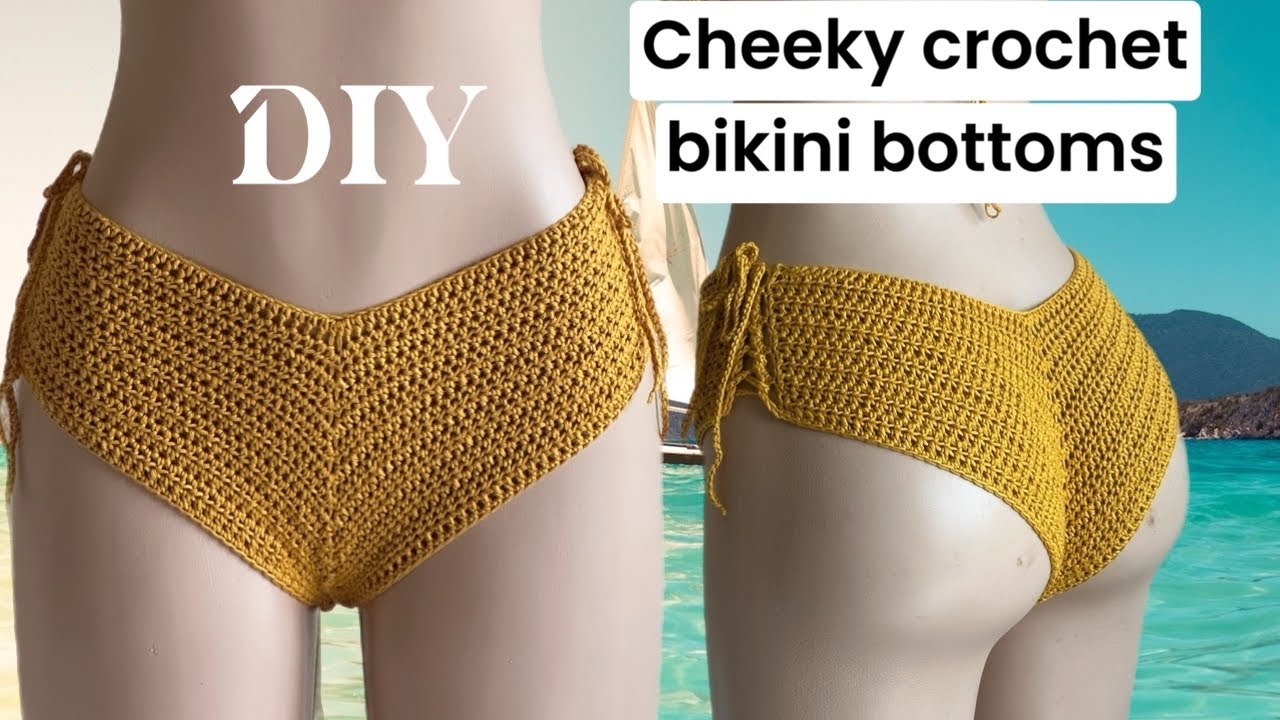 Crochet cheeky bikini bottoms | a quick and easy perfectly fitted bikini bottom