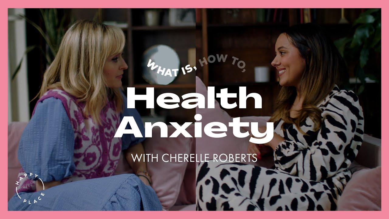 What Is Health Anxiety | What Is, How To...