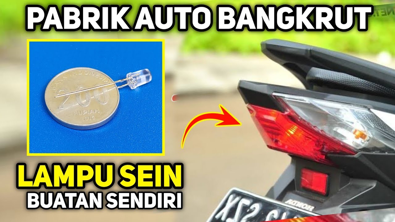 PABRIK KETAR KETIR !! Cara buat lampu sein motor