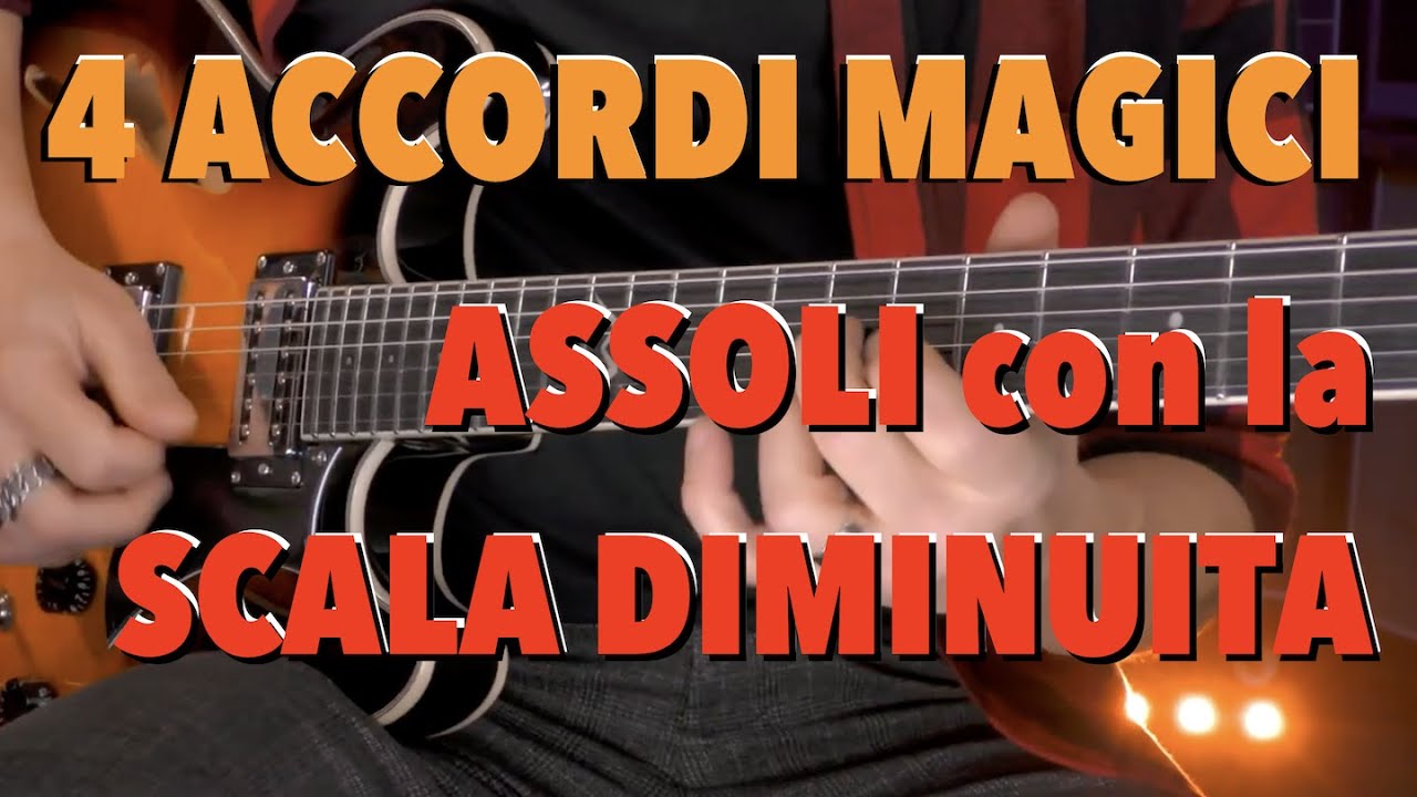La Scala Diminuita Rivelata - 4 accordi Magici!