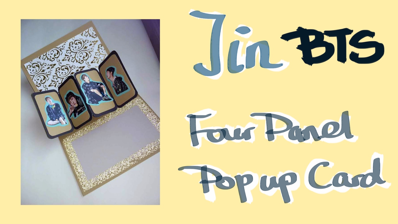 BTS Jin  - DIY Hand Craft / Hand Made 4 Panel Pop Up Card [R Luck]
