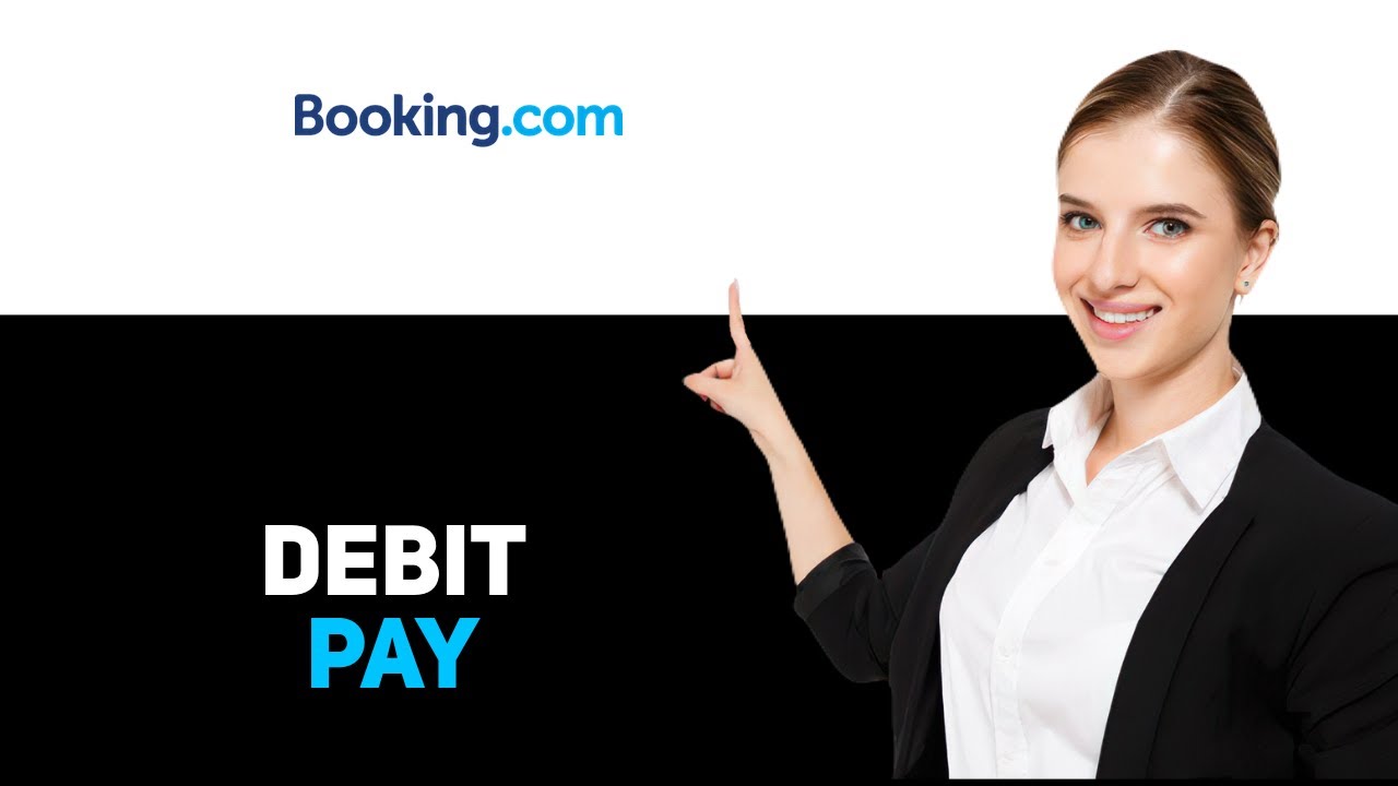How To Pay With Debit Card On Booking.com
