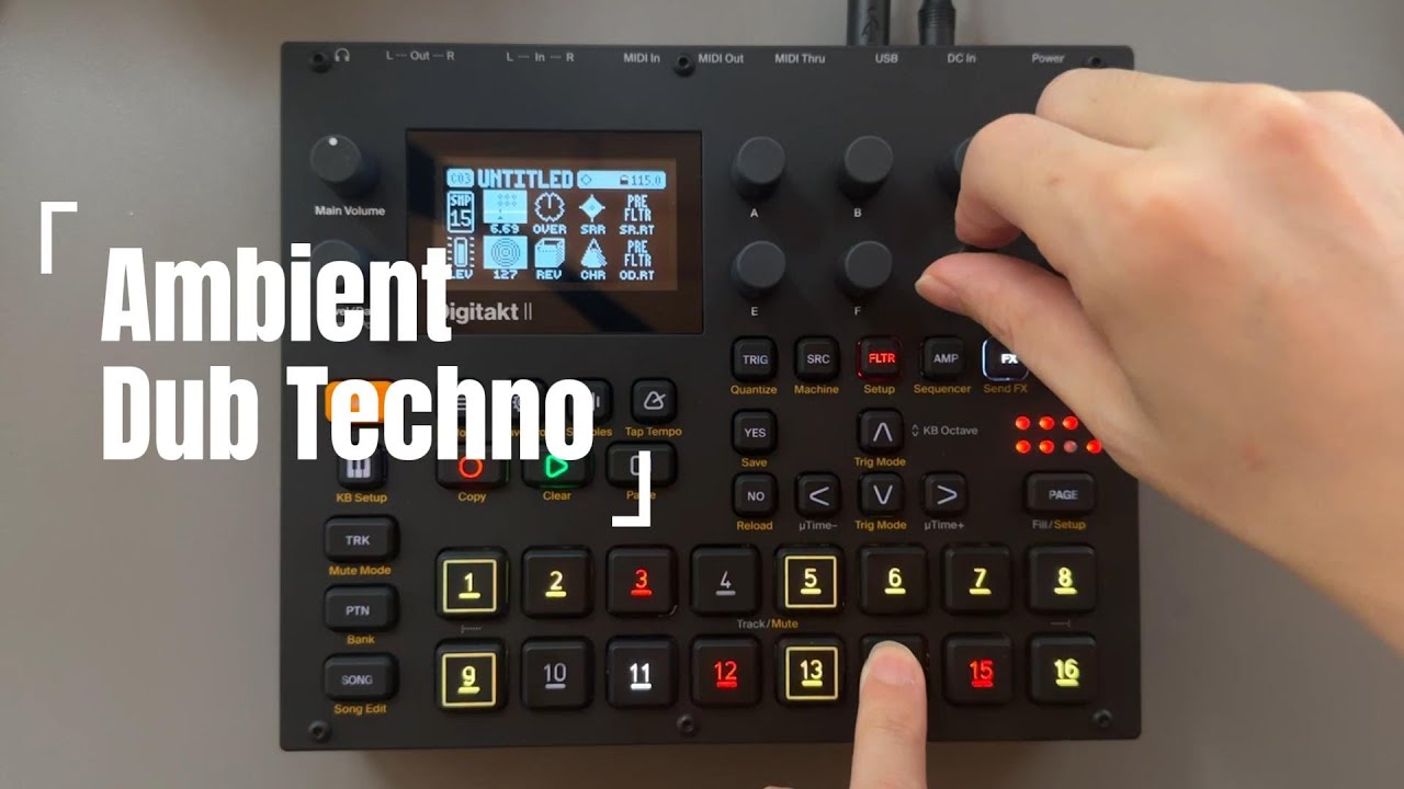Ambient Dub Techno with Elektron Digitakt II 03