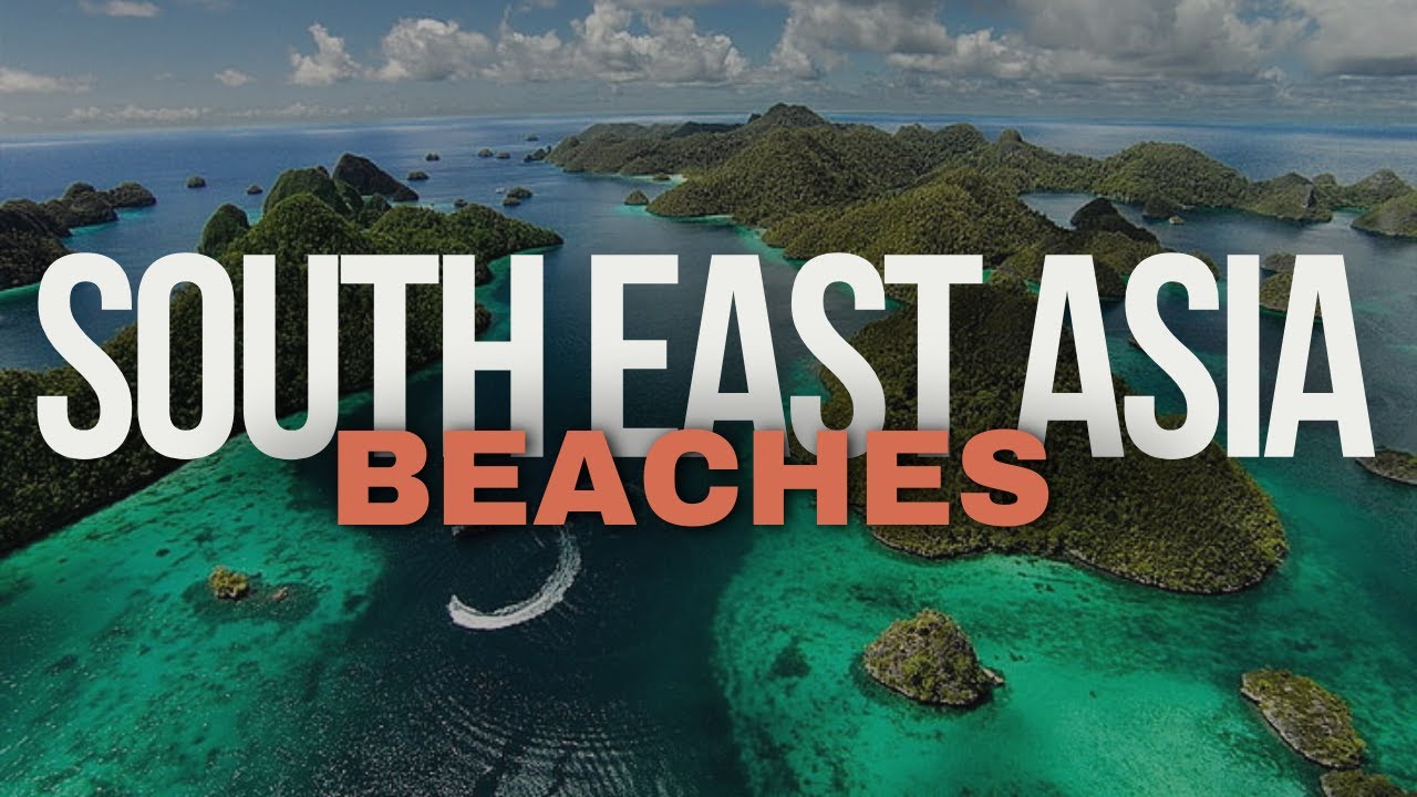 10 Best Beaches in Southeast Asia | Travel Video