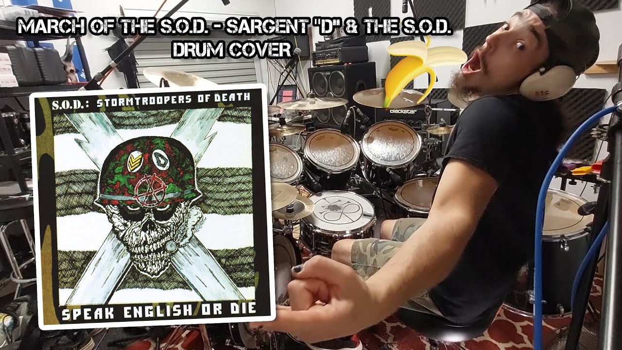 S.O.D. (Stormtrooper Of Death) - March of the S.O.D. & Sargent "D" & The S.O.D. Drum Cover
