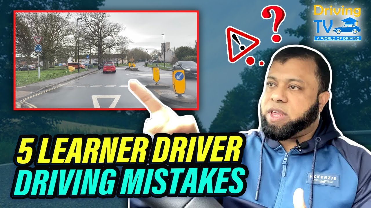 5 LEARNER DRIVER DRIVING MISTAKES: Driving Test Fail Reasons!