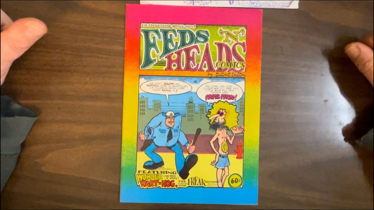 Feds &lsquo;N&rsquo; Heads Comics: Gilbert Shelton&rsquo;s 1st underground! Freak Brothers, Wonder Warthog, and more!