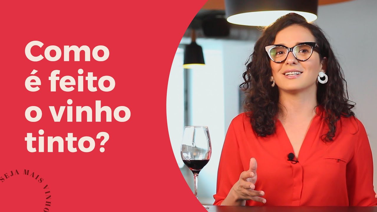 COMO É FEITO O VINHO TINTO?
